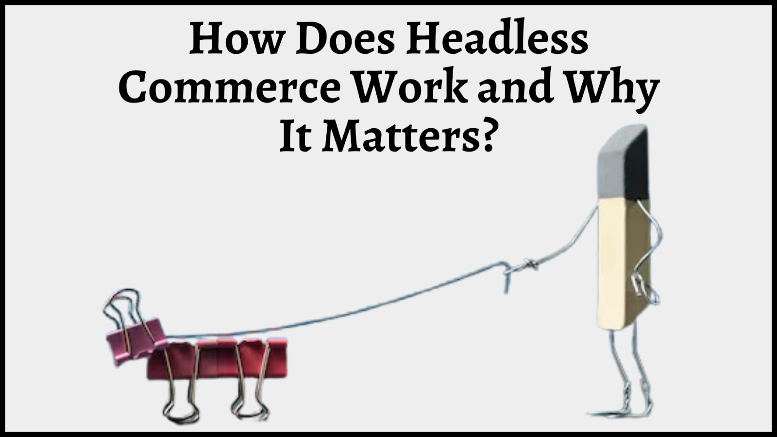 Headless Commerce