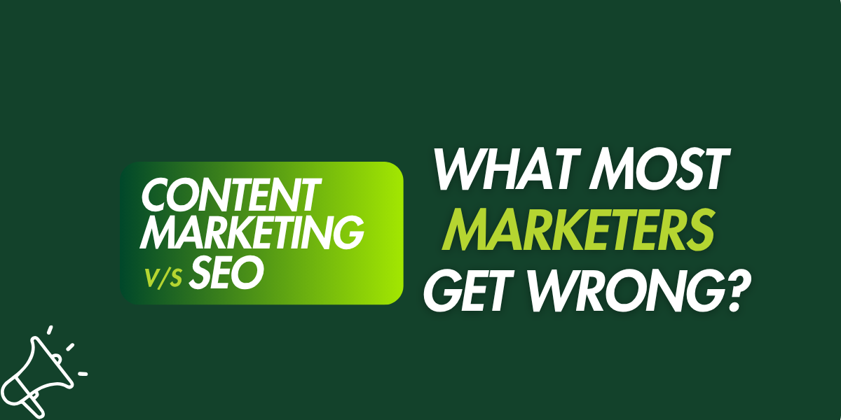 Content Marketing vs SEO