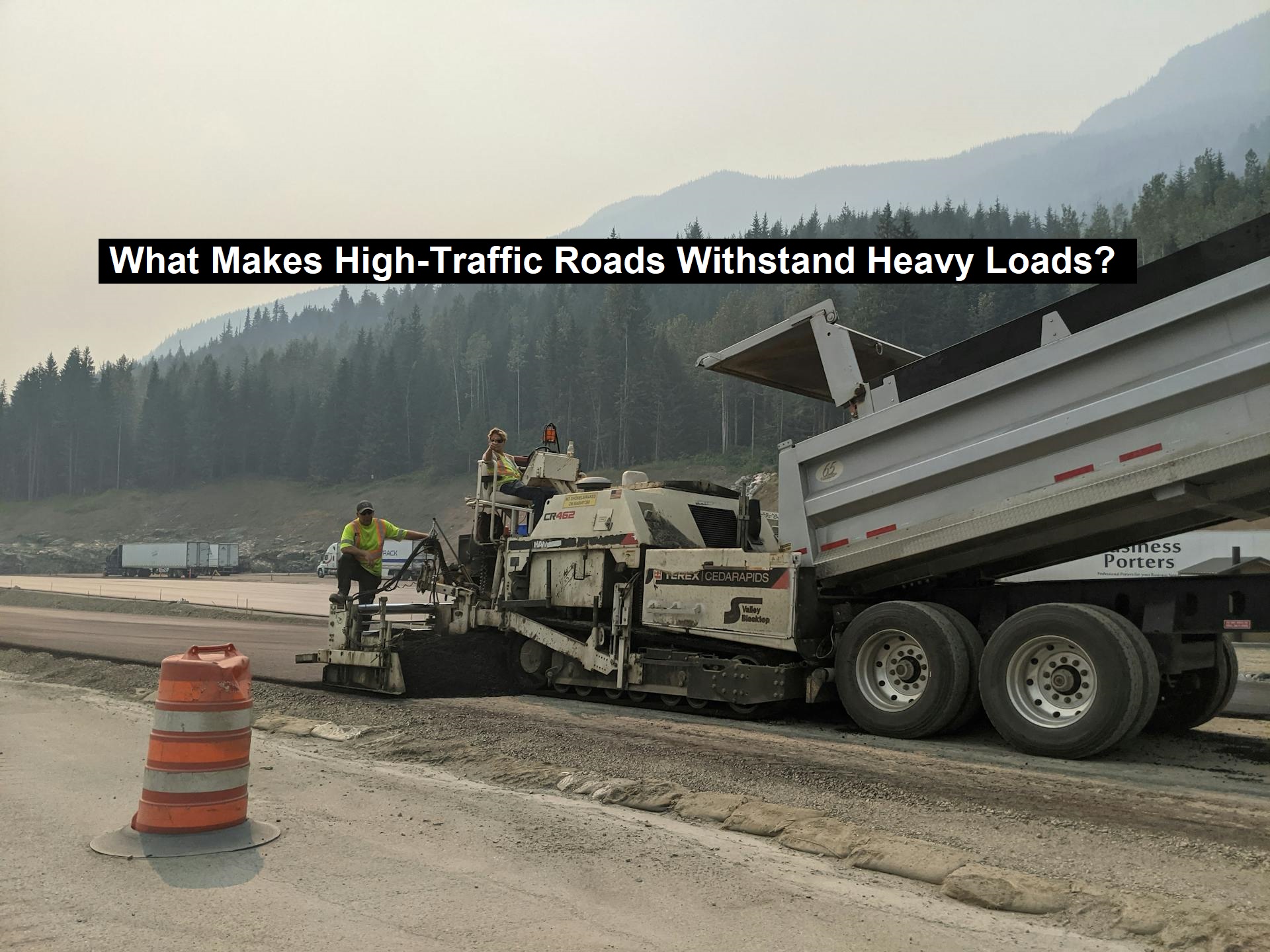 Roads Withstand Heavy Loads